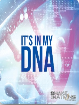 cover image of It's in My DNA